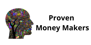 Proven Money Makers